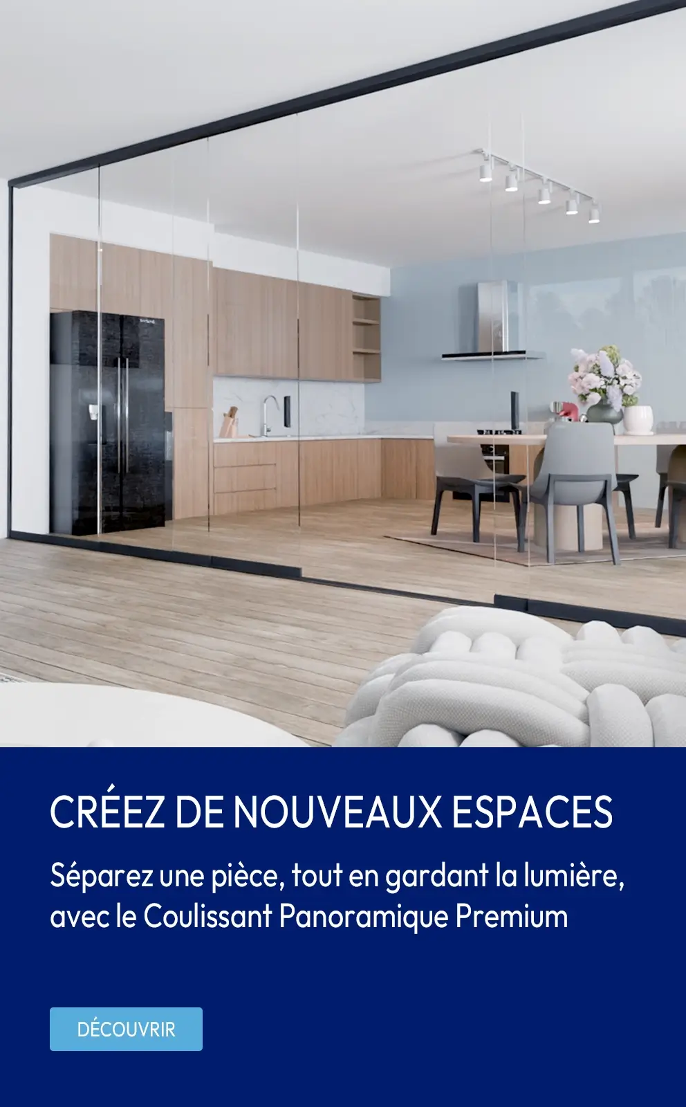 Systeme de fermeture en verre panoramique sur mesure pour séparer une pièce