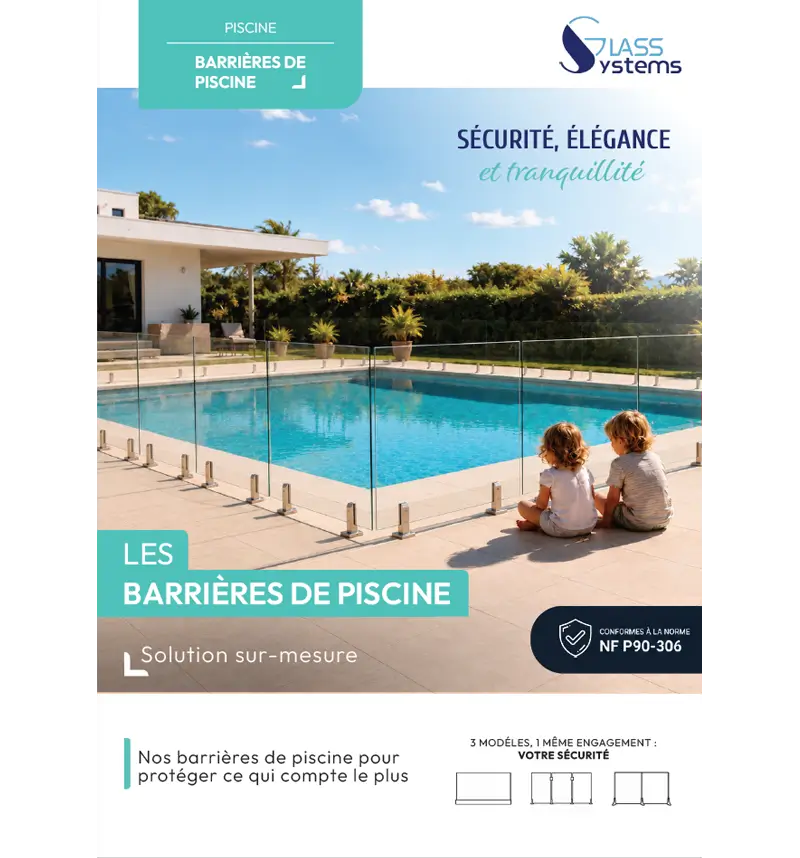 Catalogue solution barrières de piscine en Verre Glass Systems